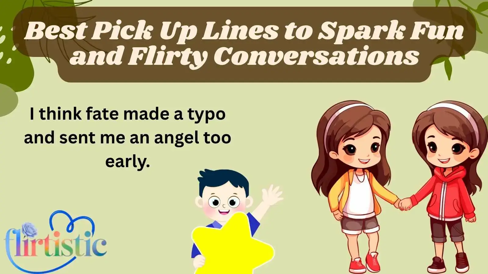 Best Pick Up Lines to Spark Fun and Flirty Conversations