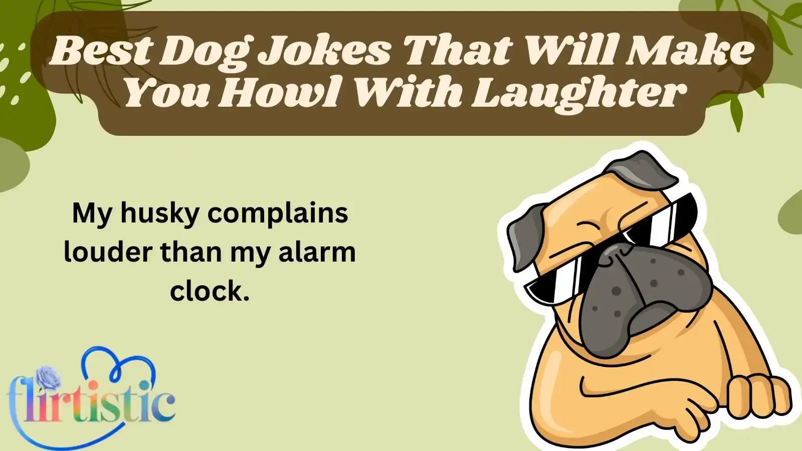 Best Dog Jokes That Will Make You Howl With Laughter