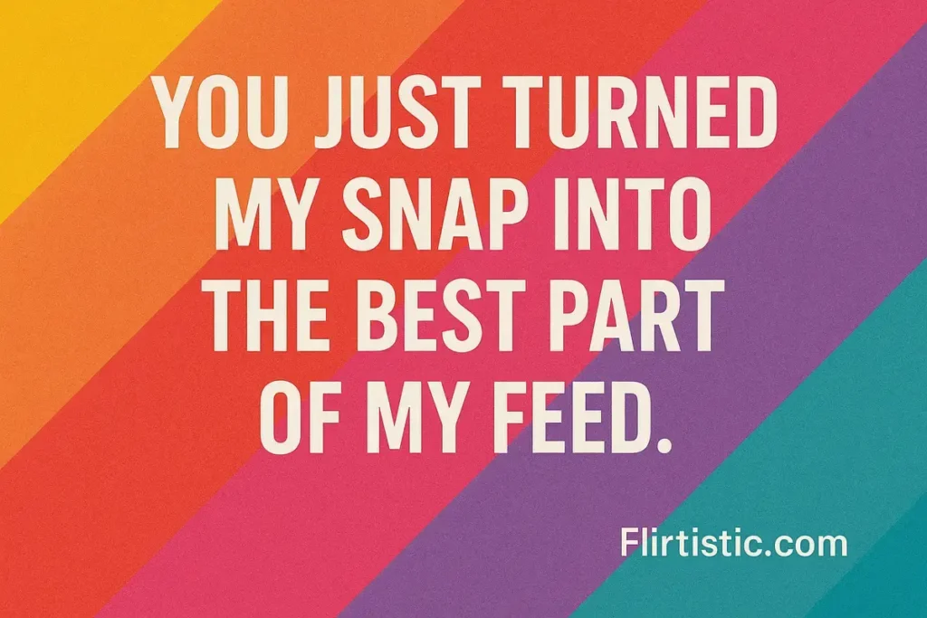 Snapchat pick up lines for girl
