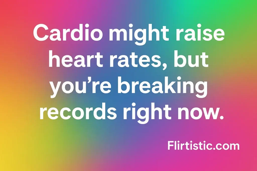 Funny pick up lines for gym lovers