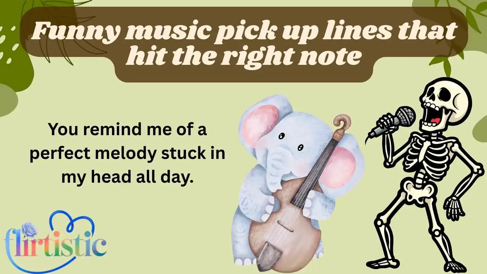 Funny music pick up lines that hit the right note