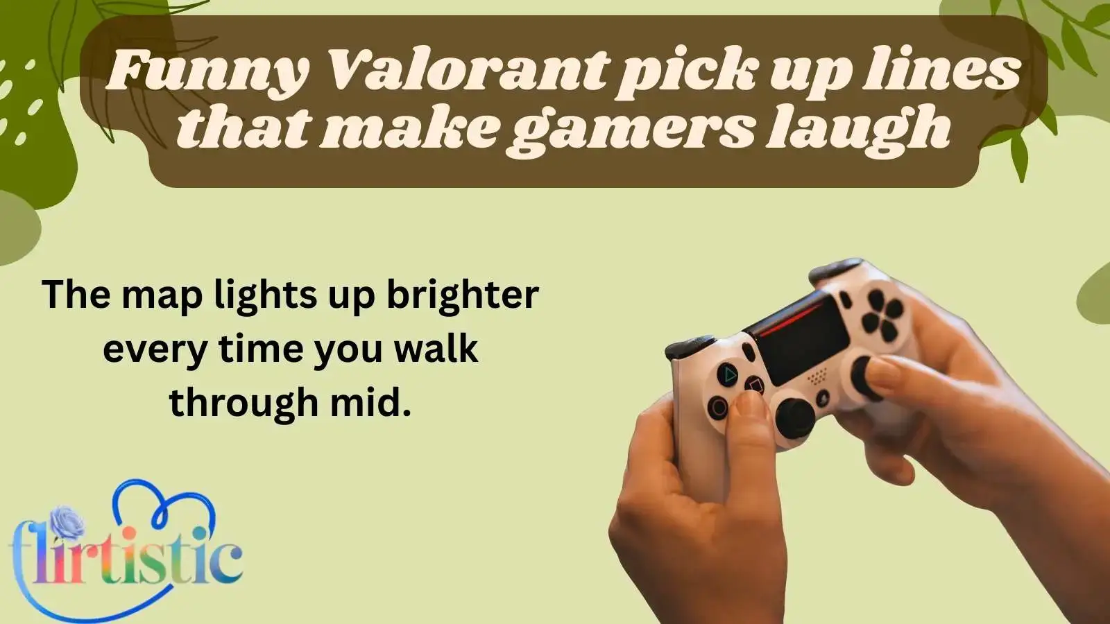 Funny Valorant pick up lines that make gamers laugh