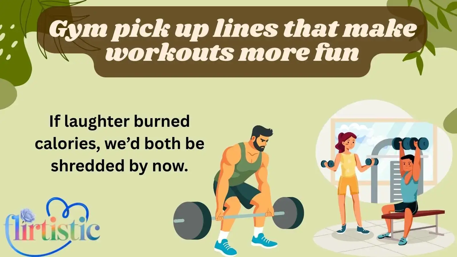 Gym pick up lines that make workouts more fun