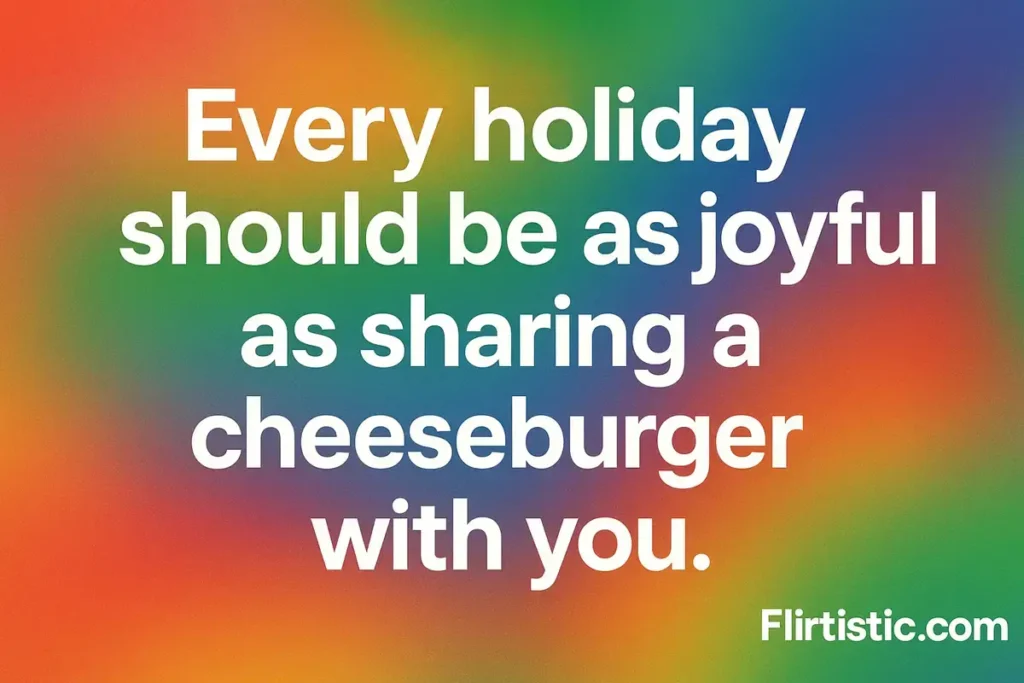 National Cheeseburger Day 2025 Pick Up Lines