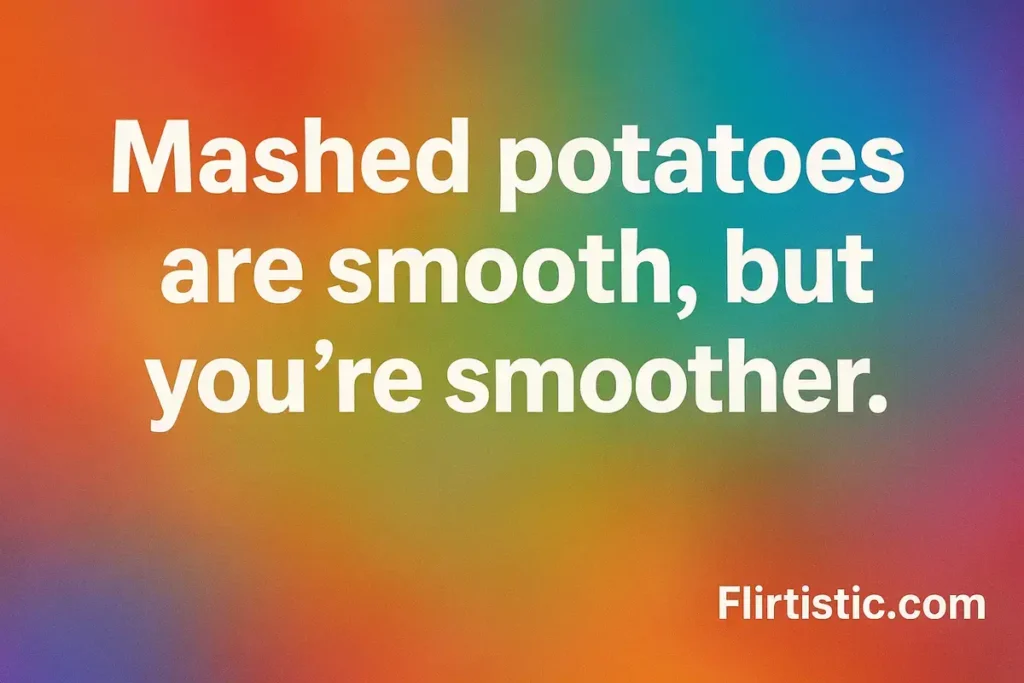Thanksgiving pick up lines that sound cheesy but work
