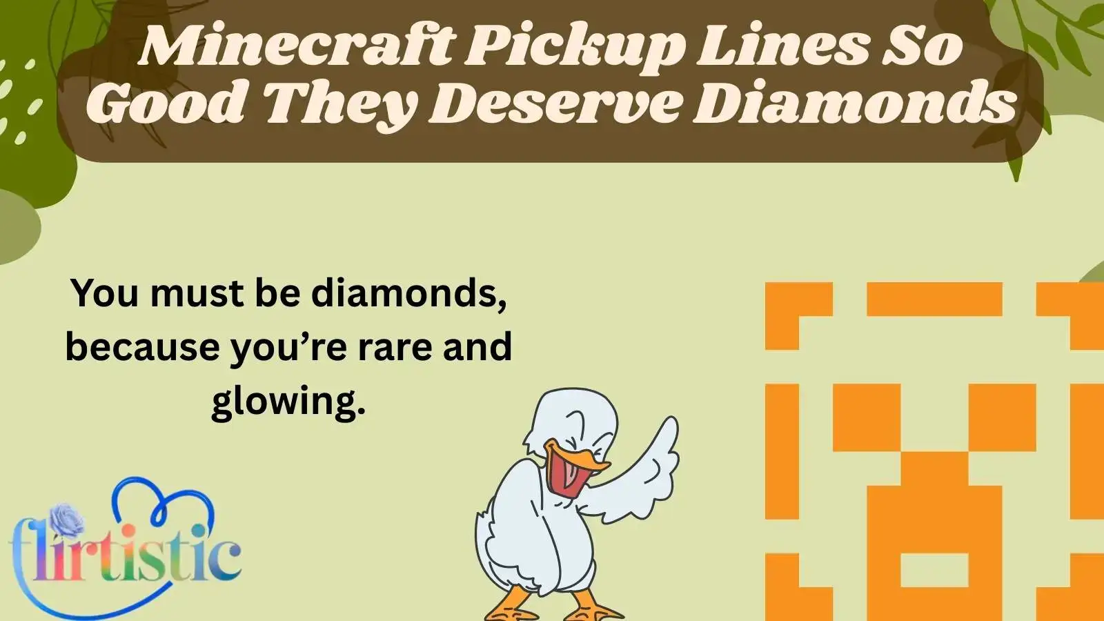 Minecraft Pickup Lines So Good They Deserve Diamonds