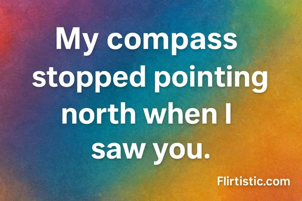 Dumb pick up lines for him