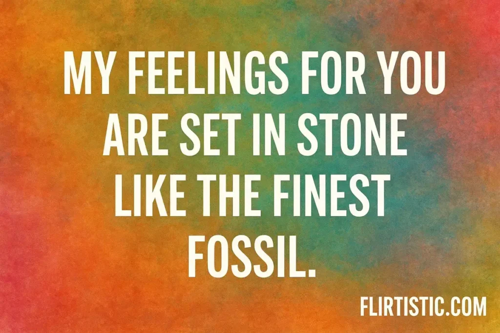 Fossil pick up lines