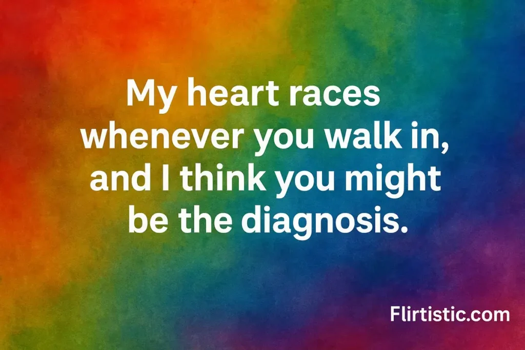 Best medical pick up lines
