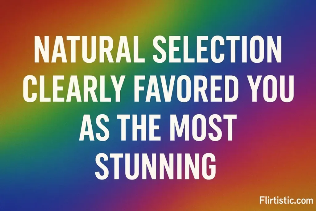 Evolutionary biology pick up lines