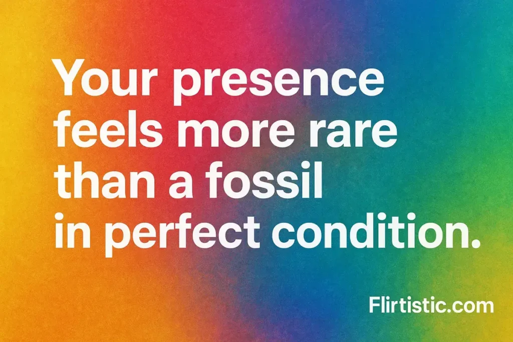 Dinosaur pick up lines for her