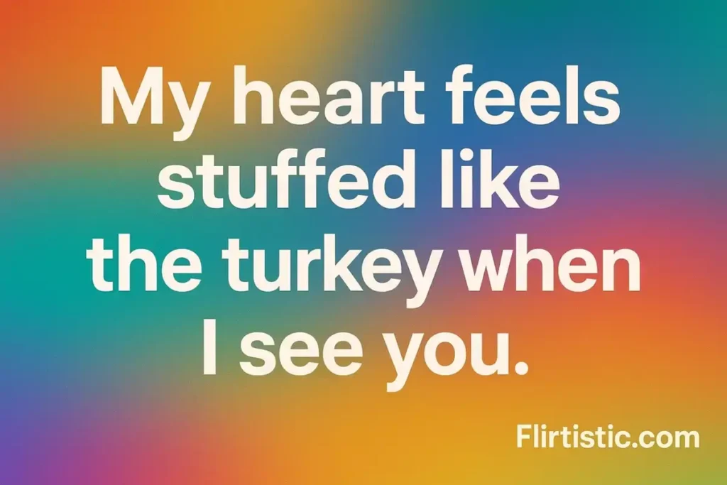Thanksgiving pick up lines reddit loves to share