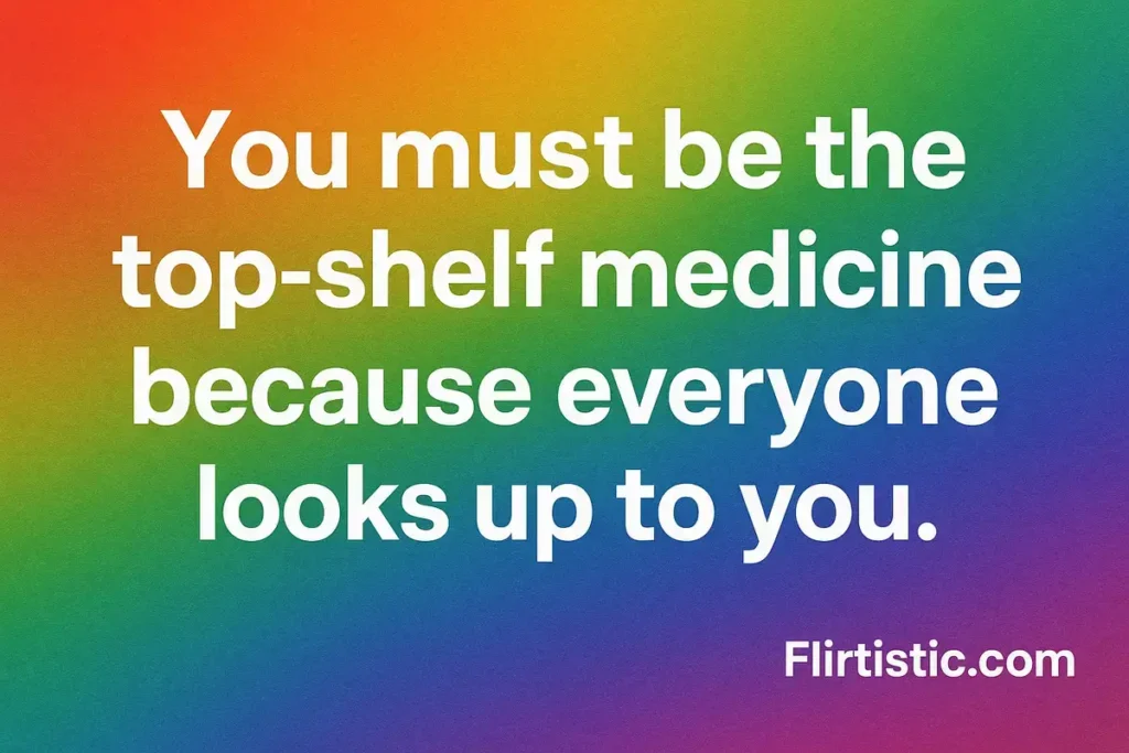 Pharmacy Pickup Lines