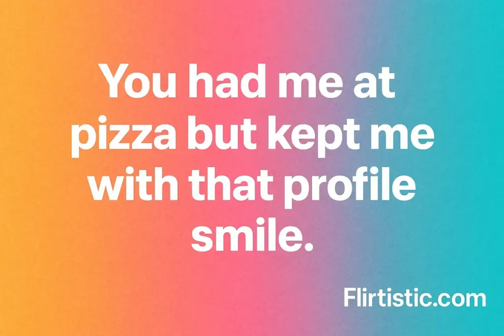 Food pick up lines tinder edition
