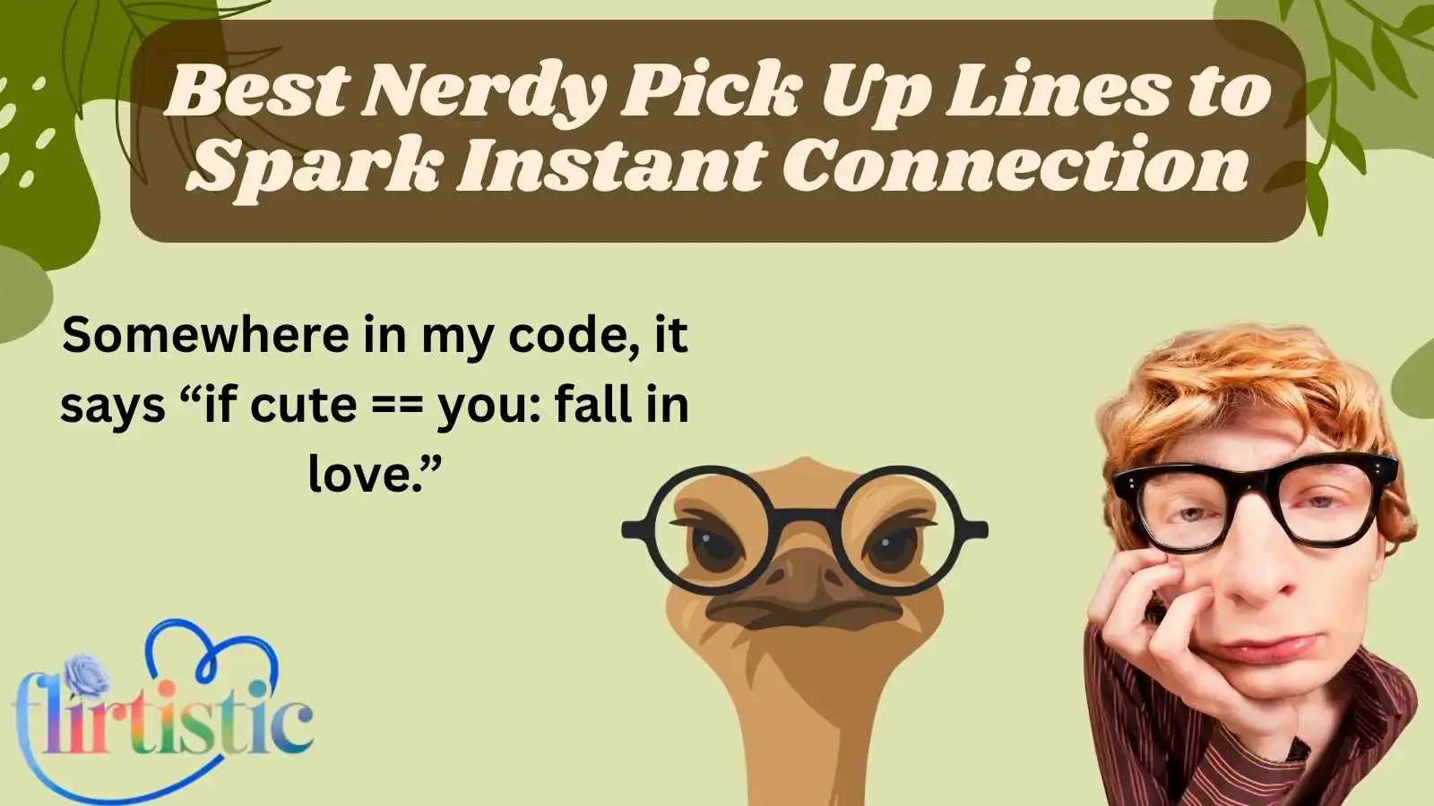 Best Nerdy Pick Up Lines to Spark Instant Connection