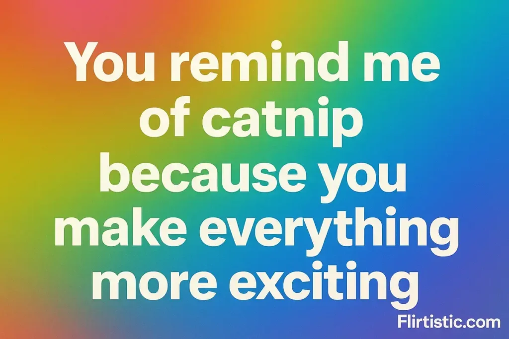 Cat Pick Up Lines For Him