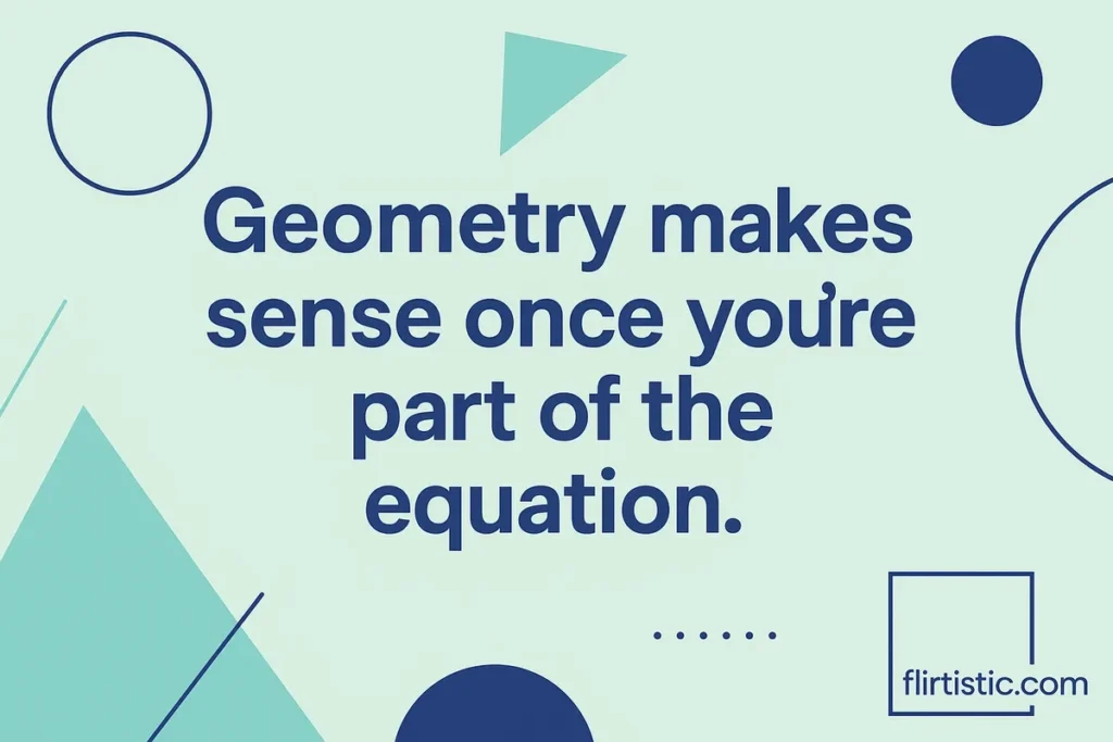 Trigonometry Pick Up Lines