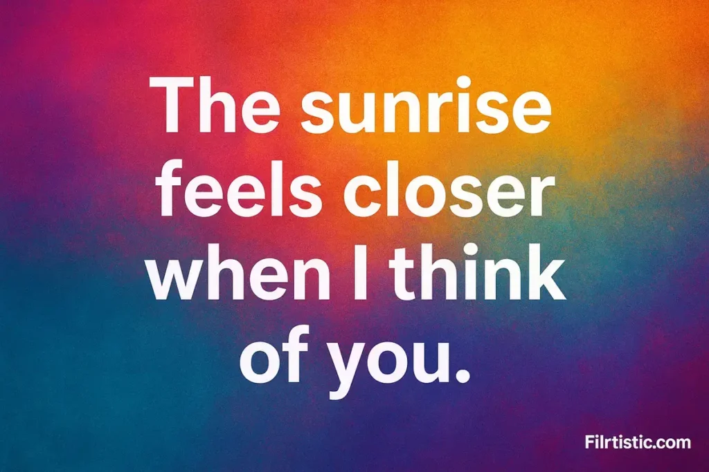 Long Distance Good Morning Pick Up Lines