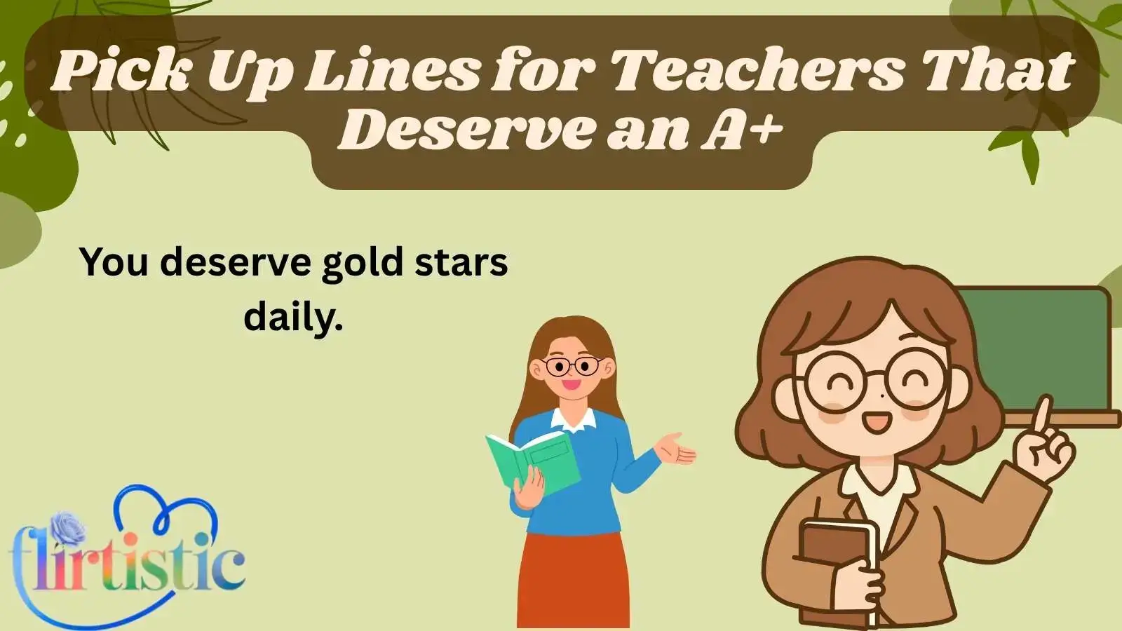 Pick Up Lines for Teachers That Deserve an A+