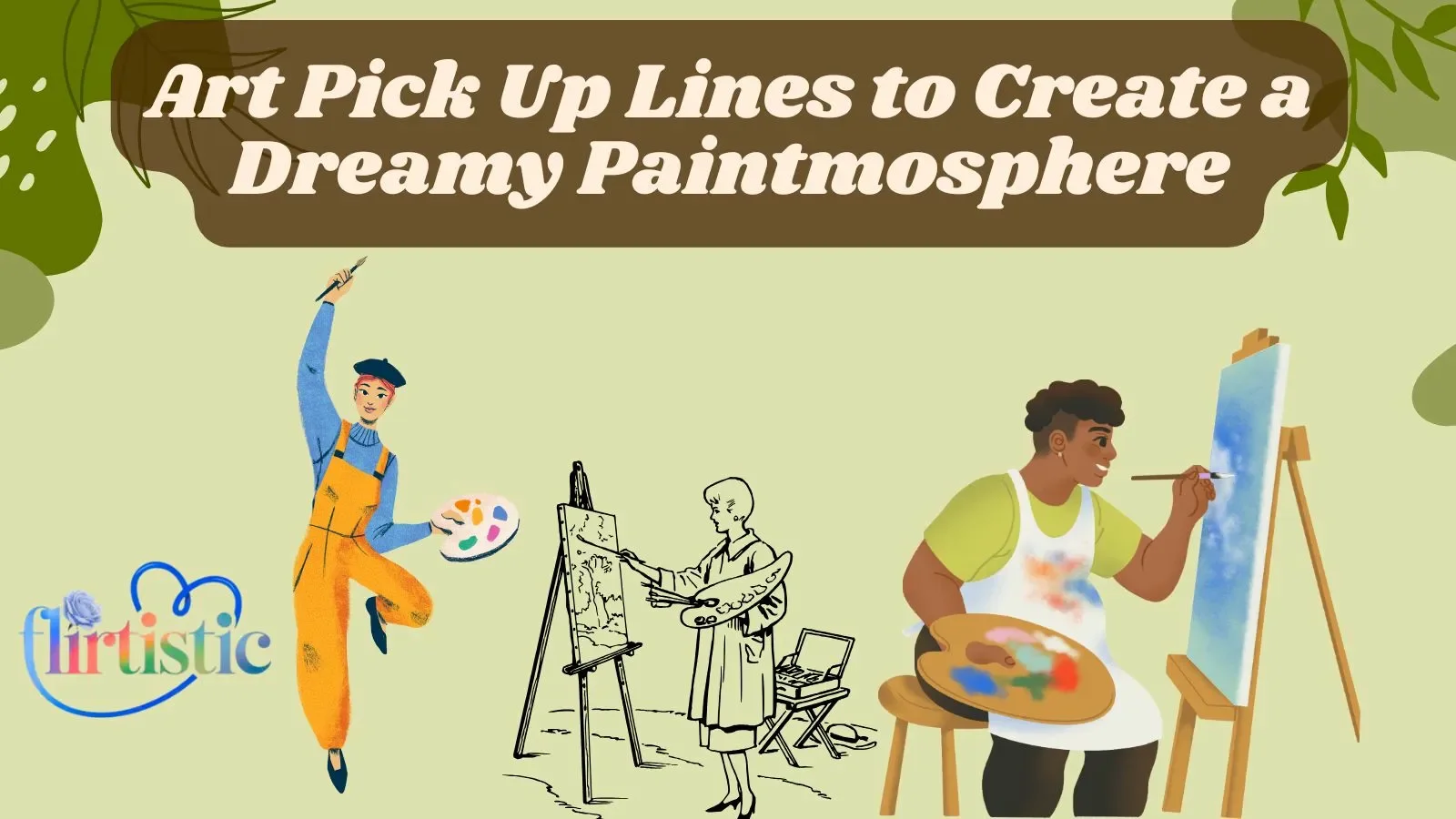 art-pick-up-lines-to-create-a-dreamy-paintmosphere