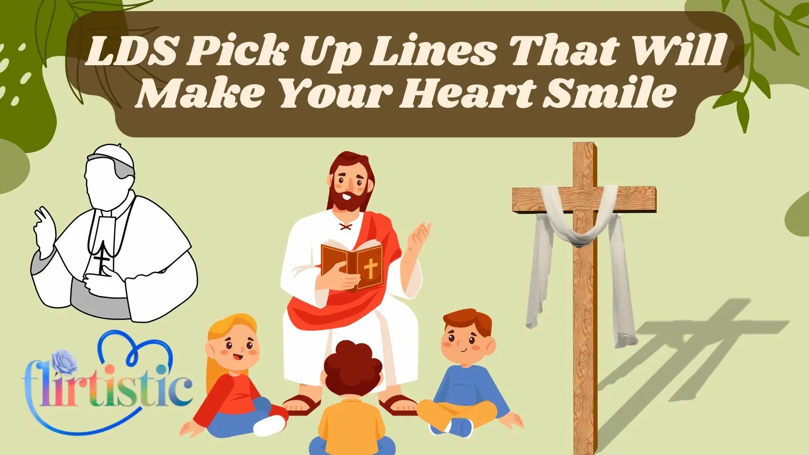 LDS Pick Up Lines That Will Make Your Heart Smile