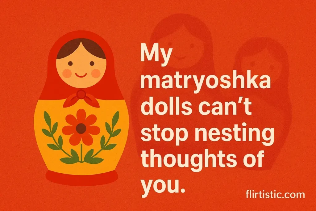 Russian Pick Up Lines for Her