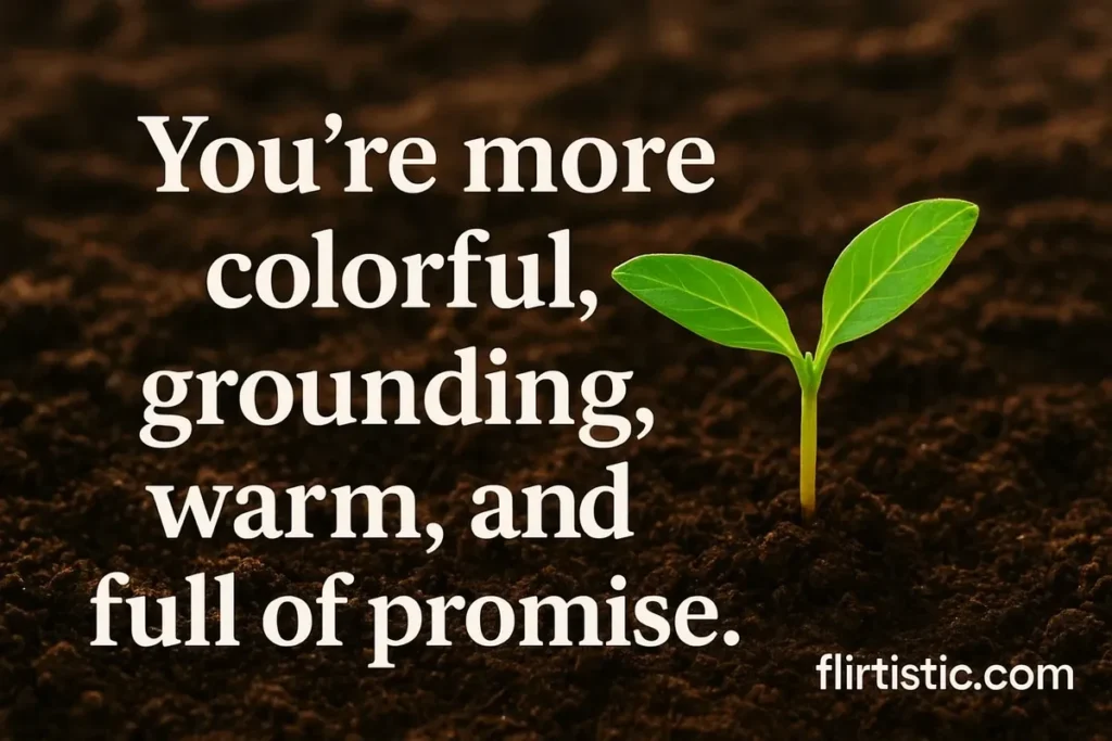 Botanical Pick Up Lines