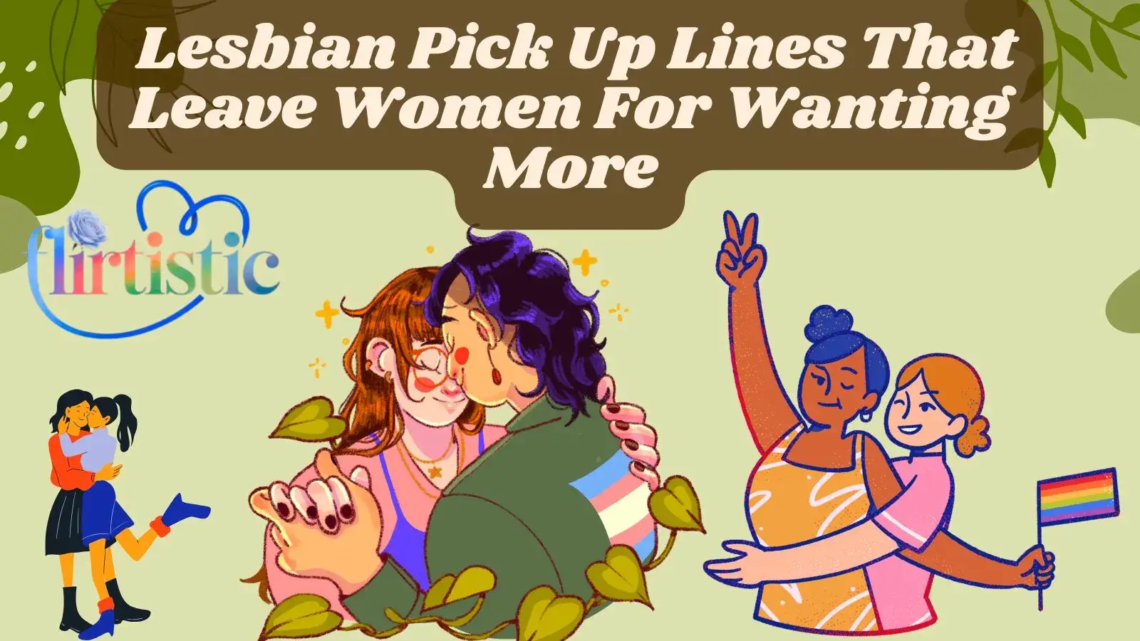 Lesbian Pick Up Lines That Leave Women For Wanting More