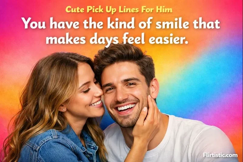 Sweet Cute Pick Up Lines For Him