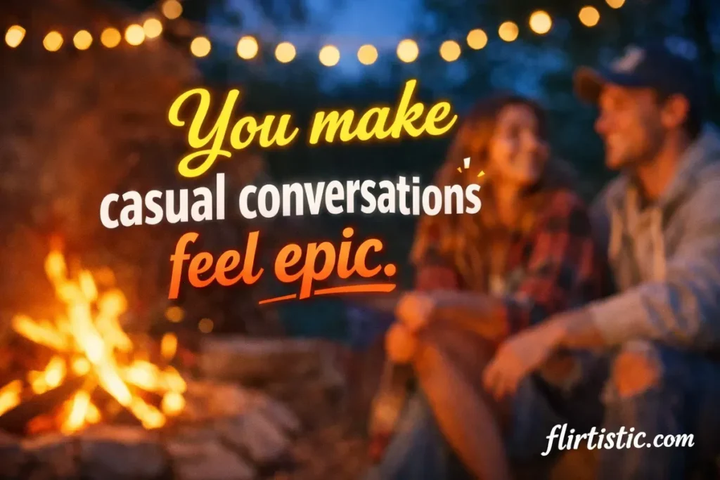 you-make-casual-conversations-feel-epic