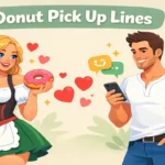 Donut Pick Up Lines