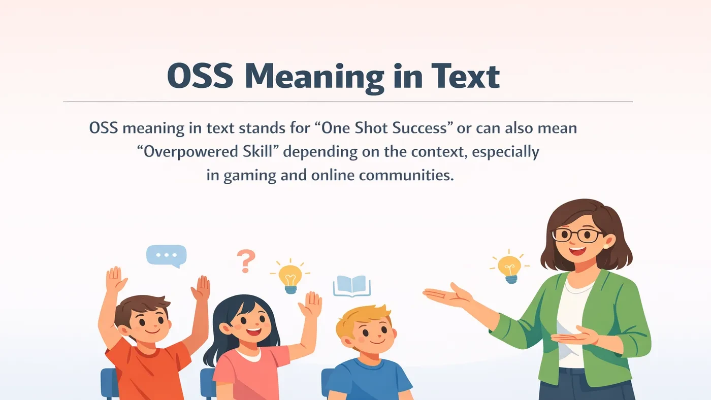 OSS Meaning in Text