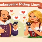 Shakespeare Pick up Lines
