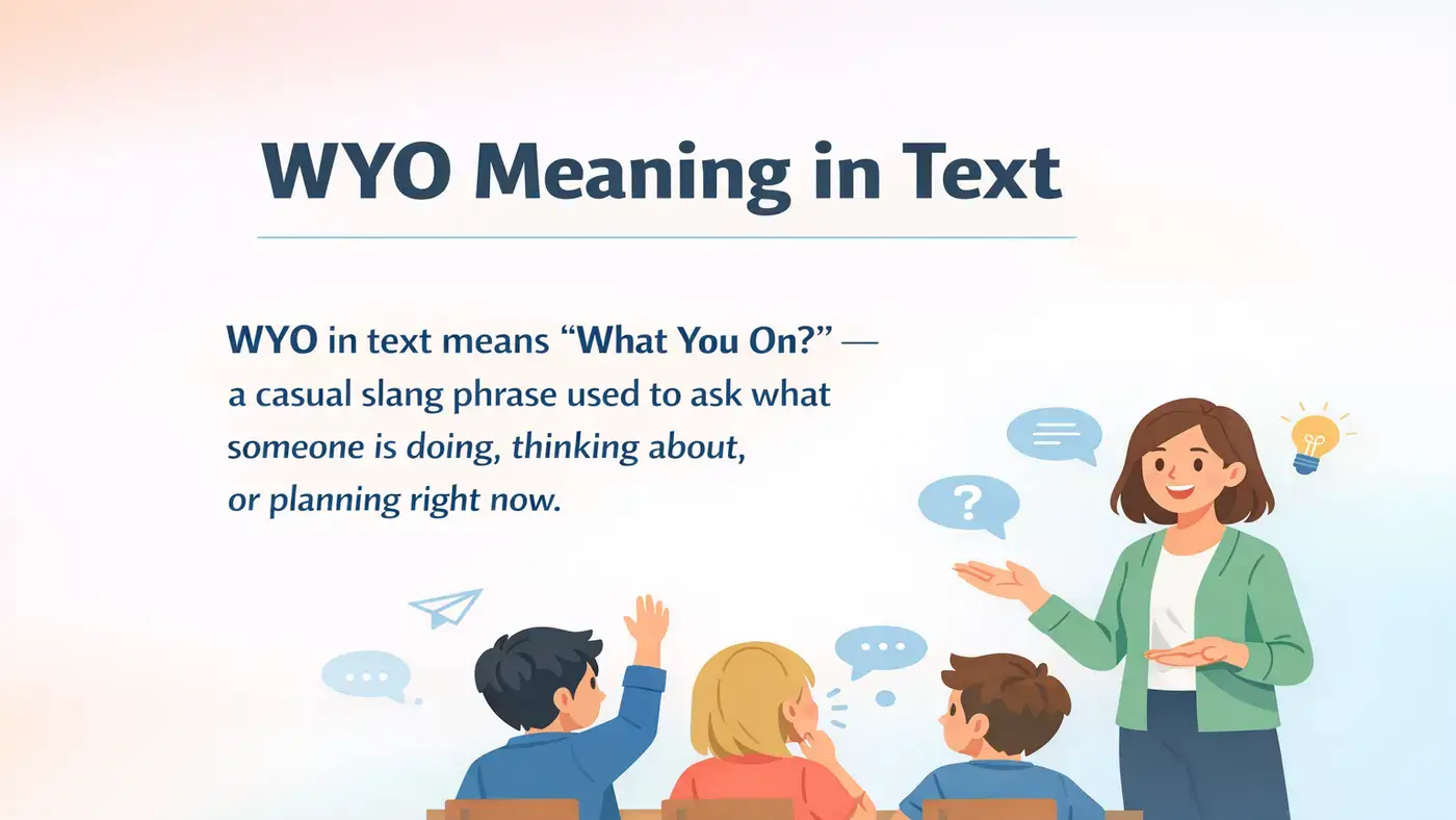 WYO Meaning in Text